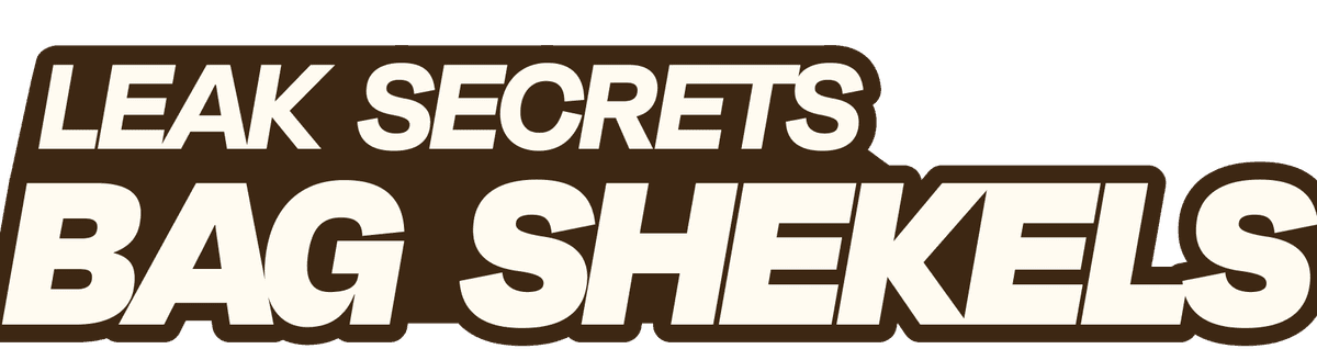 home page title - LEAK SECRETS BAG SHEKELS